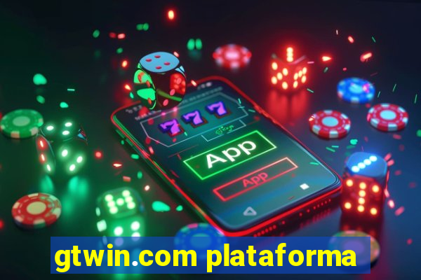 gtwin.com plataforma